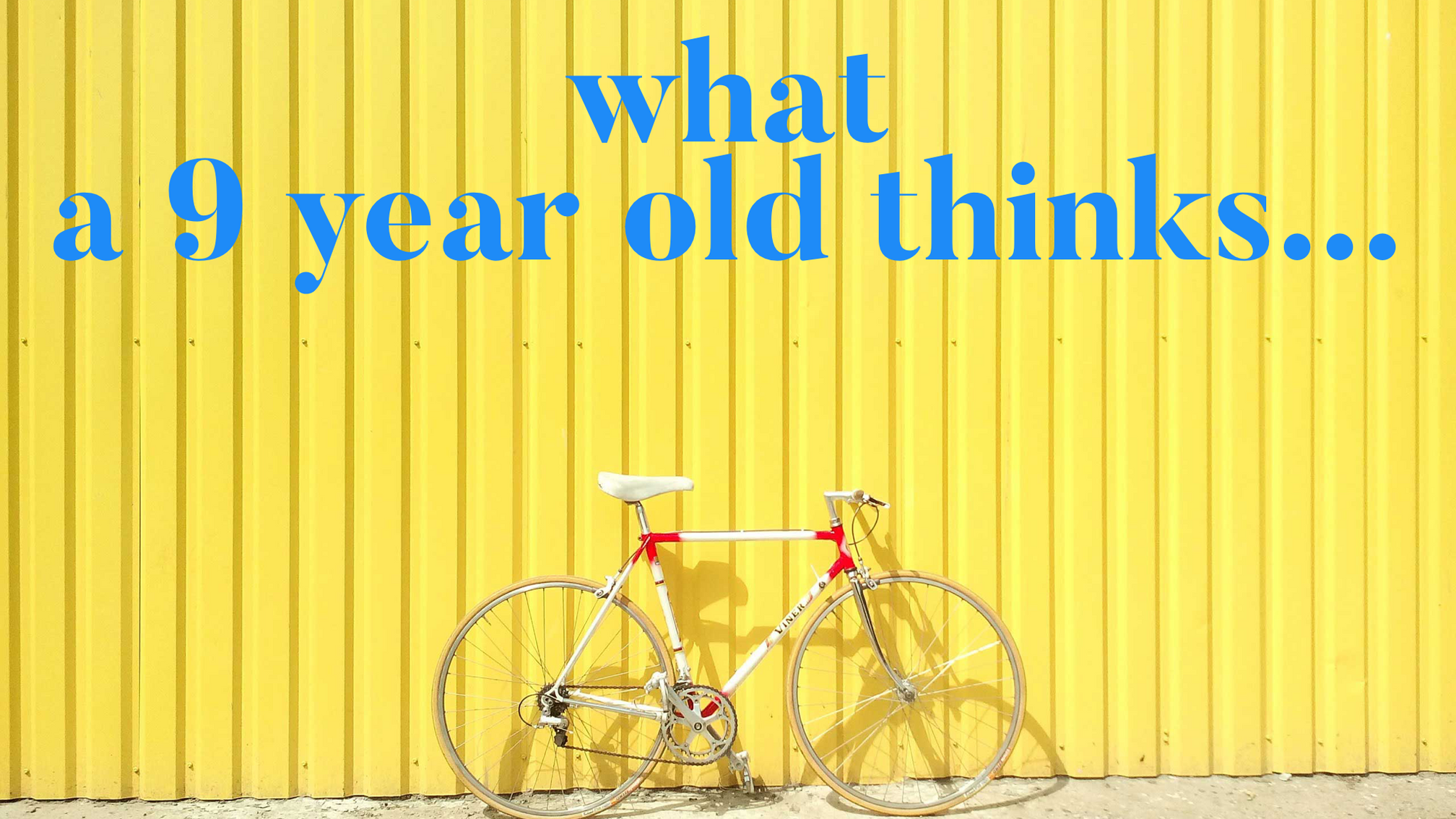 Kid's thoughts - 9